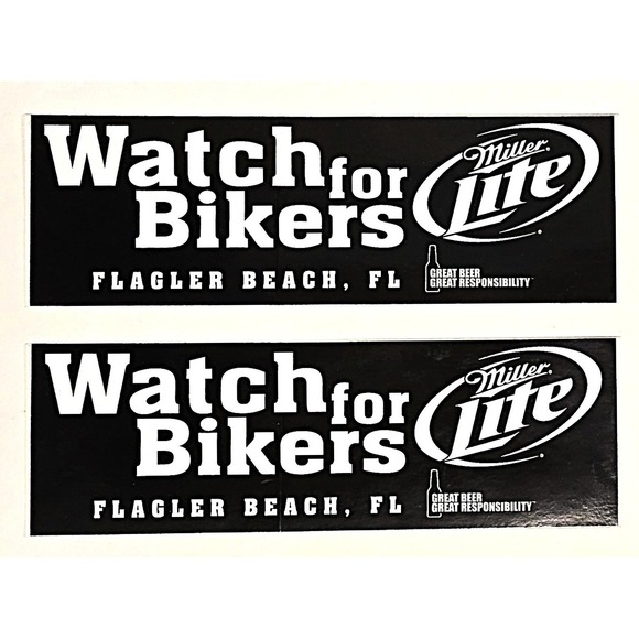 Miller Lite Other - Miller Lite "Watch for Bikers" Flagler Beach, FL Window/Bumper Vinyl Sticker Lol